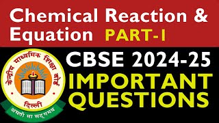 IMPORTANT QUESTIONS  CHEMICAL REACTIONS amp EQUATIONS  BOARDS 202425 trending education cbse [upl. by Tnahs836]