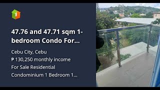 4776 and 4771 sqm 1bedroom Condo For Sale in Cebu City Cebu [upl. by Letnwahs]