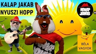 KALAP JAKAB  NYUSZI HOPPBÉLA VAGYOK COVER gyerekdalok🐰🐇 [upl. by Marje]