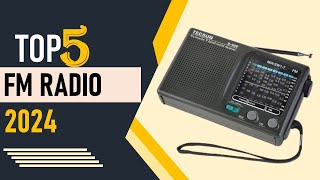 Top 5 Best FM Radio in 2024 [upl. by Atnoled699]