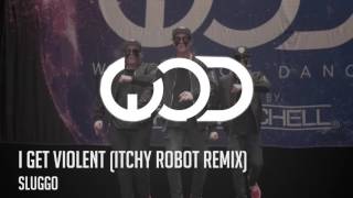 Sluggo  I Get Violent Itchy Robot Remix Elektro Botz [upl. by Trebornhoj]