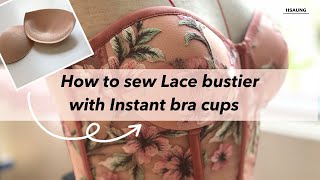 Bustier Top Tutorial How to make Bustier Top using Bra Foam [upl. by Inram958]