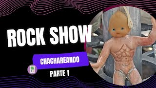 chachareando en el tianguis del rock show parte 1 [upl. by Ardnasak]