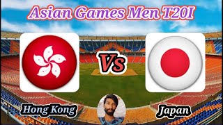 Hong Kong v Japan  8th Match Group B  Asian Games Mens T20I [upl. by Lurleen]