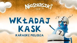 PZU Niestraszki – Stach Trach „Wkładaj kask” – karaoke melodia [upl. by Drawyeh]