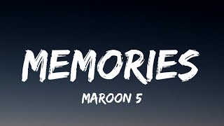 Maroon 5  Memories Lyrics [upl. by Airdnoed]