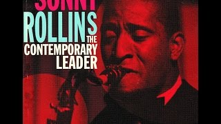 Sonny Rollins 1958  You [upl. by Nosdrahcir594]