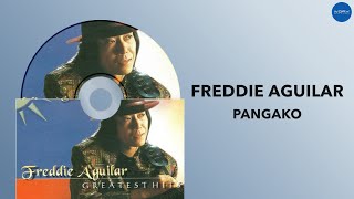 Freddie Aguilar  Pangako Official Audio [upl. by Licht]