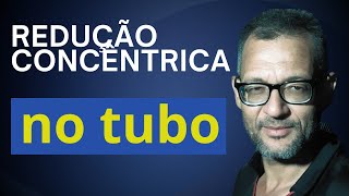 Redução Concêntrica no Tubo [upl. by Adnohsat]