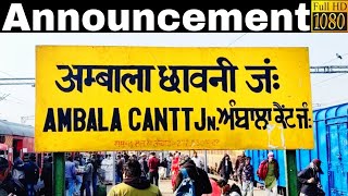 Announcement at Ambala Cantt Junction Railway Station UMB [upl. by Margetts]