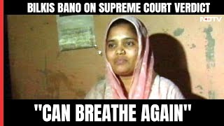 Bilkis Bano Says quotCan Breathe Againquot After Supreme Court Verdict [upl. by Honeyman]