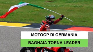 MotoGP di Germania Vince Bagnaia su Marc e Alex Marquez Martin cade nel finale [upl. by Shelah]