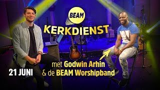 Godwin Arhin quotGeef God de kans om jouw leven te vervullenquot  BEAM Kerkdienst 15 [upl. by Breana]