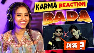 BADA  KARMA X KSHMR  REACTION  DISS   VELLI SAIDA [upl. by Pfeifer]