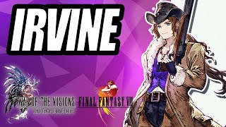 WoTV Irvine First Look  New 90 Cost Dark Unit FFVIII Collabs with War of the Visions [upl. by Hedwiga]