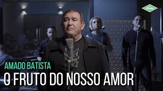 Amado Batista  O Fruto Do Nosso Amor Amor Perfeito Amado Batista 44 Anos [upl. by Oregolac]