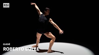 Roberto Bolle  Cliché  RSI [upl. by Obeng138]