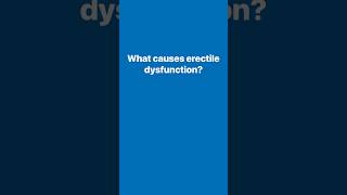 What causes erectile dysfunction MENtionIt [upl. by Alfonzo493]