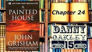 Lets Read A Painted House by John Grisham Chapter 24 [upl. by Keverne801]