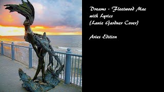 Fleetwood Mac  Dreams lyrics  Lanie Gardner Cover AriesEdition [upl. by Soneson]