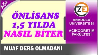 AÖF Muaf Ders Olmadan Önlisans 15 Yılda Nasıl Biter Ders Ekle Sil Seç [upl. by Yuria487]