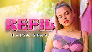 Refil  Brisa Star clipe oficial [upl. by Mela510]