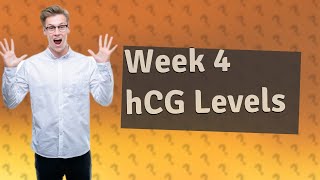 How high should hCG be Week 4 [upl. by Aniretake]