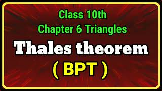 Thales theorem Class 10  Chapter 6 triangles  theorem 61 [upl. by Yzeerb]