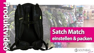 Satch Match Schulrucksack  richtig einstellen und bepacken [upl. by Yentroc]