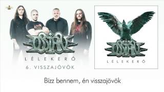 Ossian  Visszajövök Hivatalos szöveges videó  Official lyric video [upl. by Eednahs967]