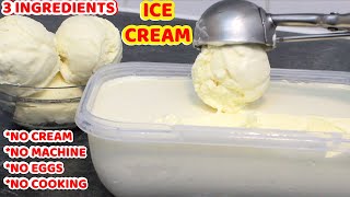 HOMEMADE VANILLA ICE CREAM RECIPE  WITH JUST 3 INGREDIENTS  NO CREAM [upl. by Gnirol]