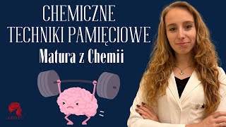 CHEMIA  Techniki pamięciowe  Kurs maturalny [upl. by Sauveur832]