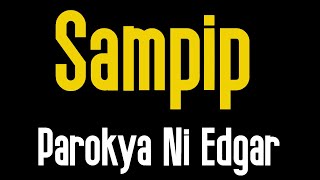 Sampip KARAOKE  Parokya Ni Edgar [upl. by Nauqed]