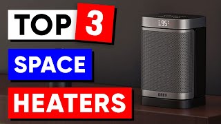 Top 3 Space Heaters in 2024 🎯 [upl. by Pollack]