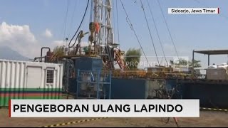 Lapindo akan Lakukan Pengeboran Ulang di Sidoarjo [upl. by Verna]