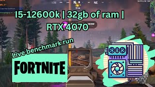 Fortnite benchmark run with an RTX 4070  12600k  32gb of ddr4 [upl. by Ford]