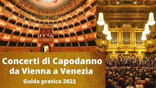 Concerti di Capodanno da Vienna a Venezia Guida pratica 2022 [upl. by Favata356]