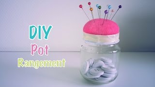 DIY Recyclage pot rangement porte épingles [upl. by Iago]