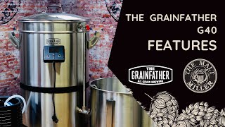 Features of The New Grainfather G40 [upl. by Guthrie]