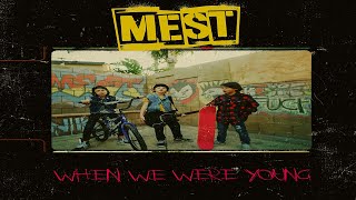 MEST quotWHEN WE WERE YOUNGquot feat Jaret Reddick of Bowling For Soup [upl. by Lucio]