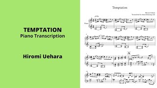 Temptation – Hiromi Uehara Piano Transcription [upl. by Charlet]