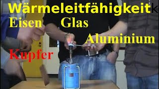 Wärmeleitfähigkeit Kupfer Aluminium Eisen und Glas im Vergleich [upl. by Okire839]