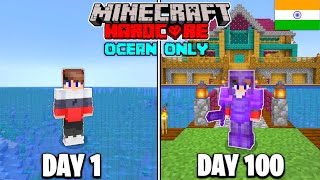 I Survived 100 Days in an Ocean Only World in Minecraft Hardcore HINDI [upl. by Polak352]