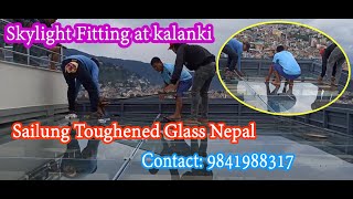 12 MM Toughened glass fitting at kalanki ।। Sailung Glass Nepal [upl. by Lezley]