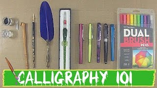 CALLIGRAPHY 101 Different Types of Calligraphy Pens [upl. by Elledoj683]