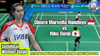 Chiara Marvella Handoyo vs Riko Gunji  Semifinal Petronas Malaysia IC 2024 [upl. by Eurd]