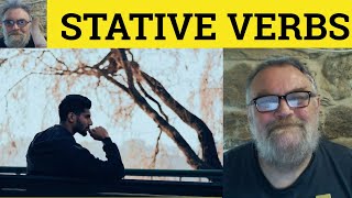 🔵 Stative Verbs  Verbs of State  States Of Being  Stative Verbs Grammar  NonContinuous Verbs [upl. by Ortrud]