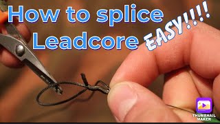 How to splice LeadCore Carp fishings tips [upl. by Ydde239]