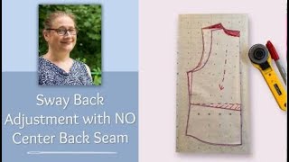 How to do a Sway Back Adjustment with No Center Back Seam [upl. by Arakahs697]