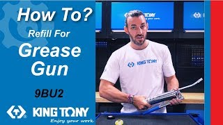 KING TONY How to Refill a Grease Gun [upl. by Illoh729]